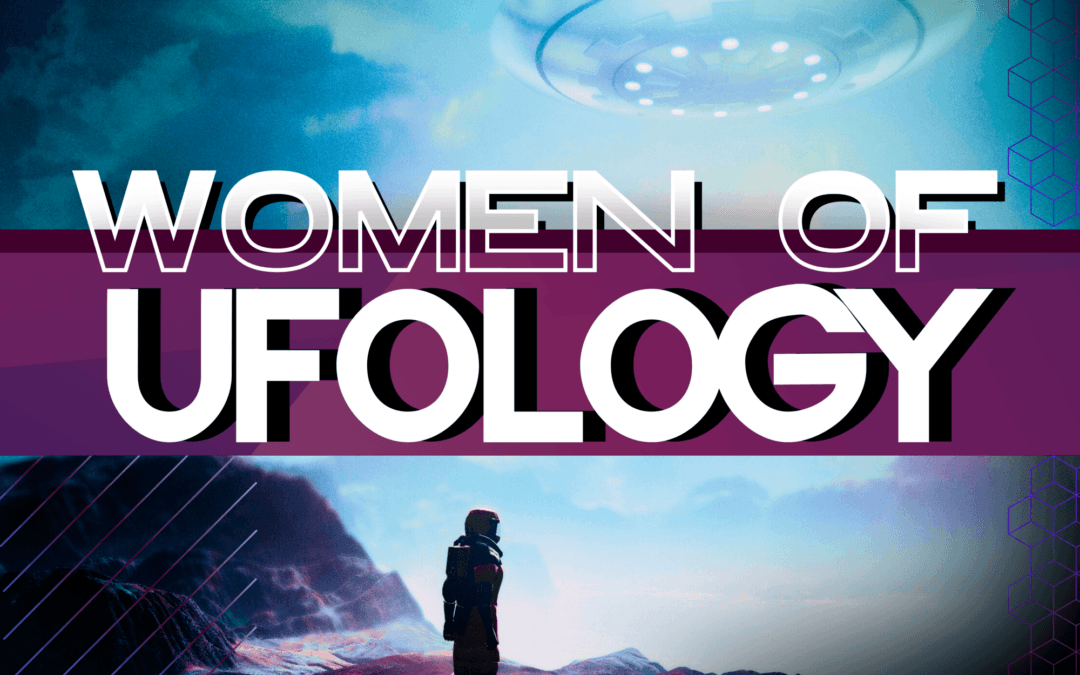 Women of UFOlogy