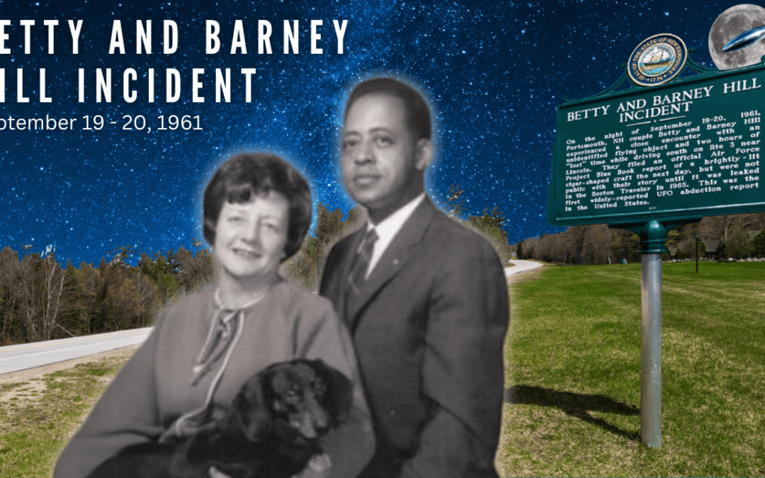 The 63rd Anniversary of The Betty and Barney Hill Incident