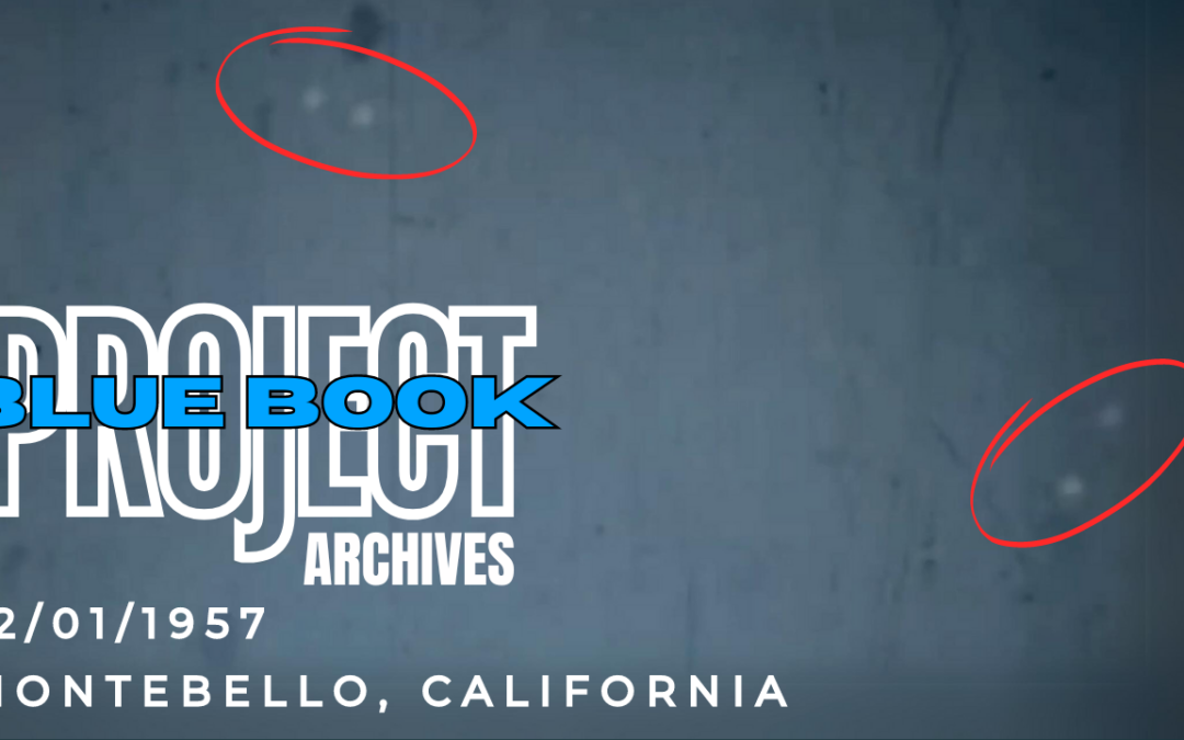 Project Blue Book Archives – Montebello, California 12/01/1957