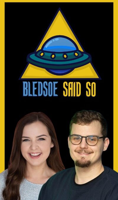 Bledsoe Said So